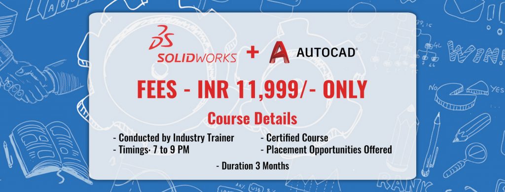 training of Solidworks and AutoCAD 